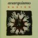 «Anarquismo Básico – Habla la anarquía»: Voces en Valladolid