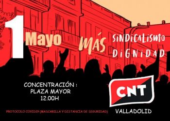 1º de Mayo · Con o sin pandemia, nuestros derechos no se tocan