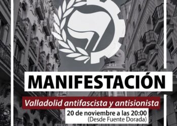 Manifestación 20 N Valladolid: Valladolid antifascista y antisionista