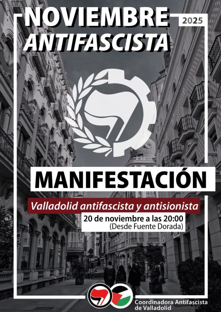 Manifestación 20 N Valladolid: Valladolid antifascista y antisionista