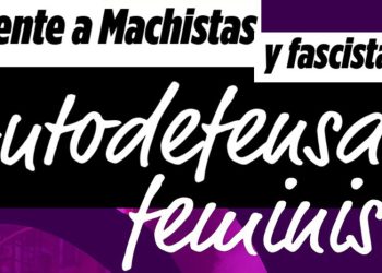 25N: Frente a machistas y fascistas, autodefensa feminista