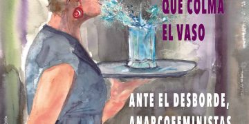 8M. Las mujeres trabajadoras estamos desbordadas. Y estamos hartas