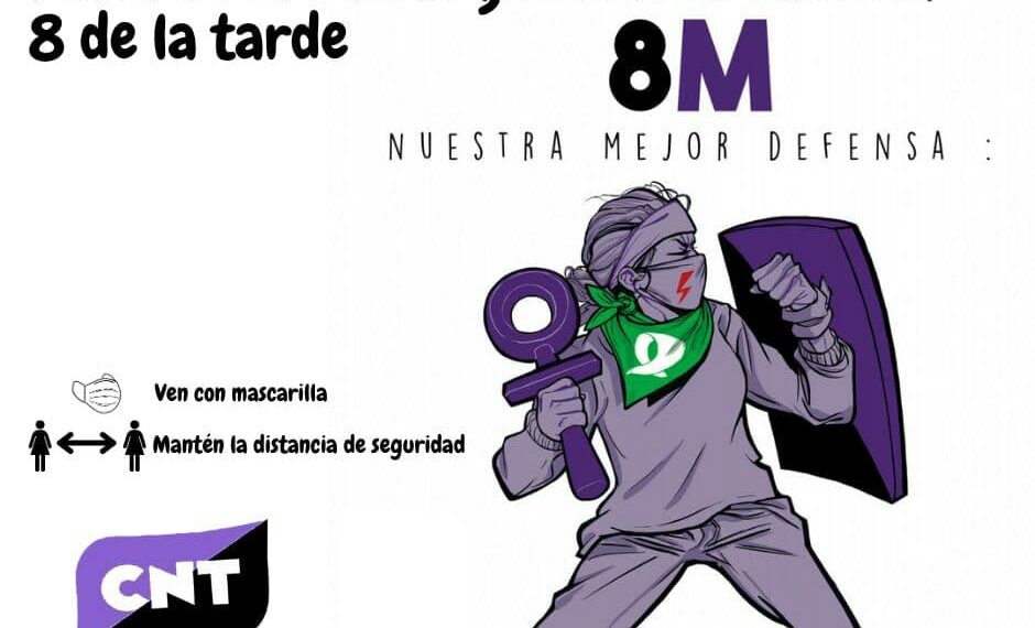Concentración #8M: Nuestra mejor defensa, feminismo de clase, sindicalista y combativo