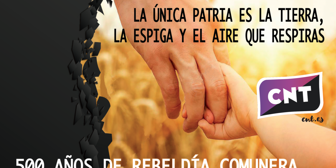 [Villalar 2020] La única patria es la tierra, la espiga y el aire que respiras