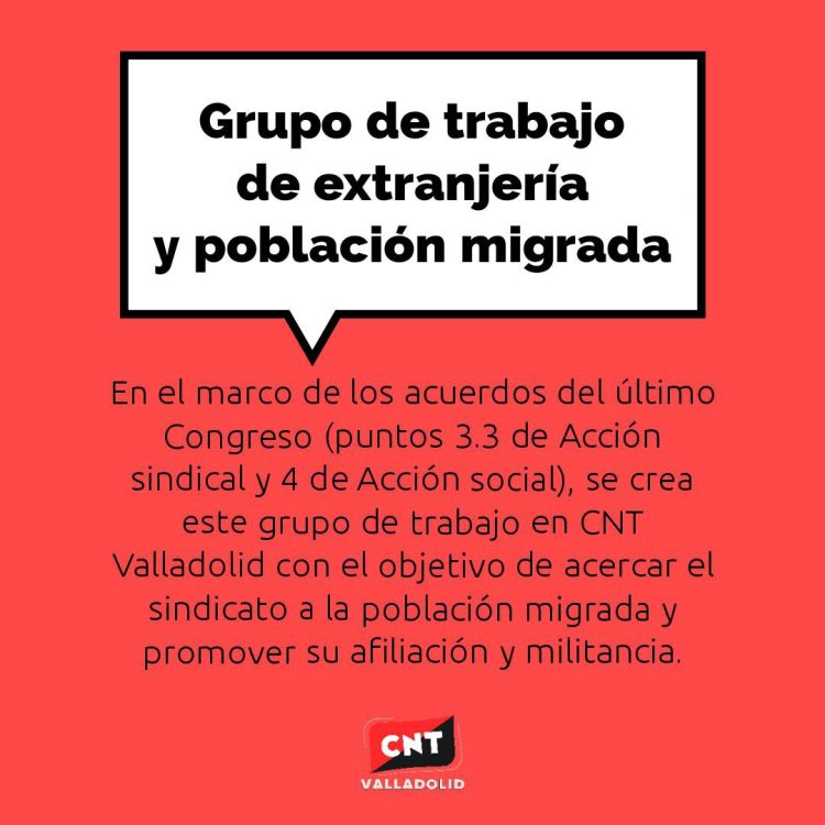 Nace el grupo de trabajo de Extranjería en CNT Valladolid