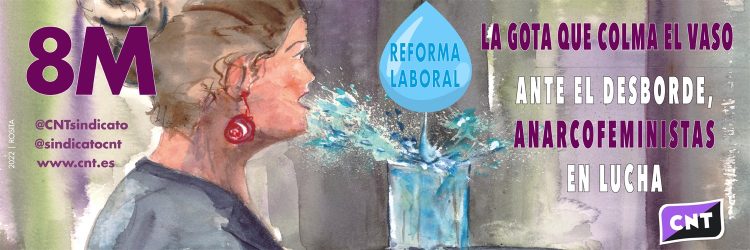 8M. Las mujeres trabajadoras estamos desbordadas. Y estamos hartas
