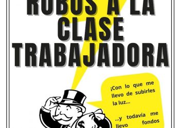 ¿Precio de la luz?: Basta de saquear a la clase trabajadora #AbajoElTarifazo