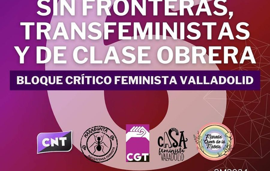 8M: Sin fronteras, transfeministas y de clase obrera