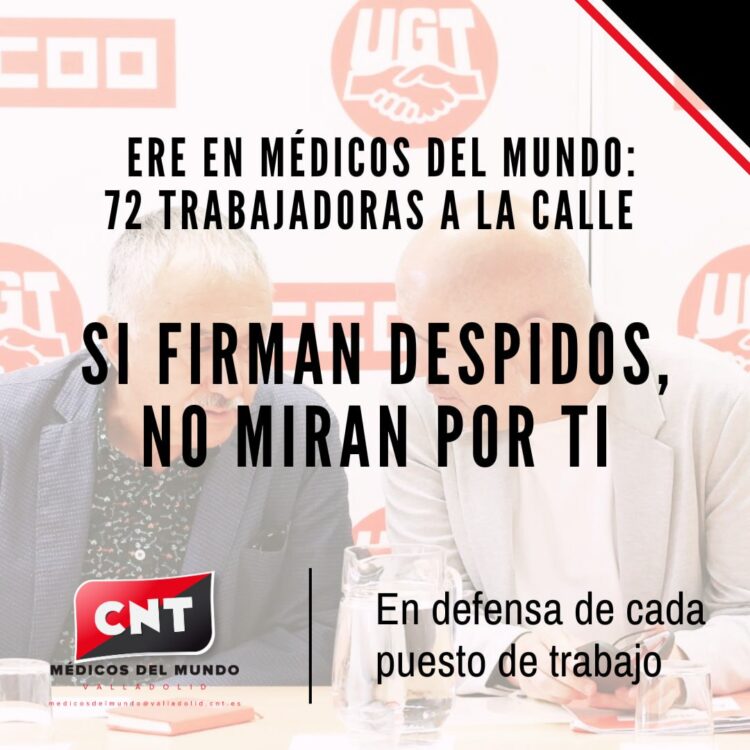 Ante el ERE de Médicos del Mundo: si firman despidos no miran por tí