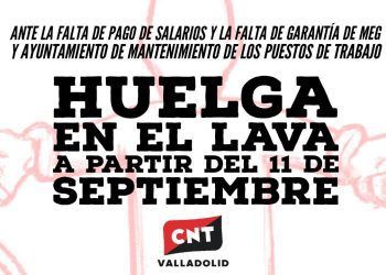 CNT convoca huelga en el LAVA