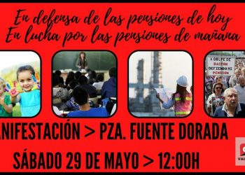 Ante la convocatoria del 29 mayo para exigir pensiones públicas dignas, justas y suficientes
