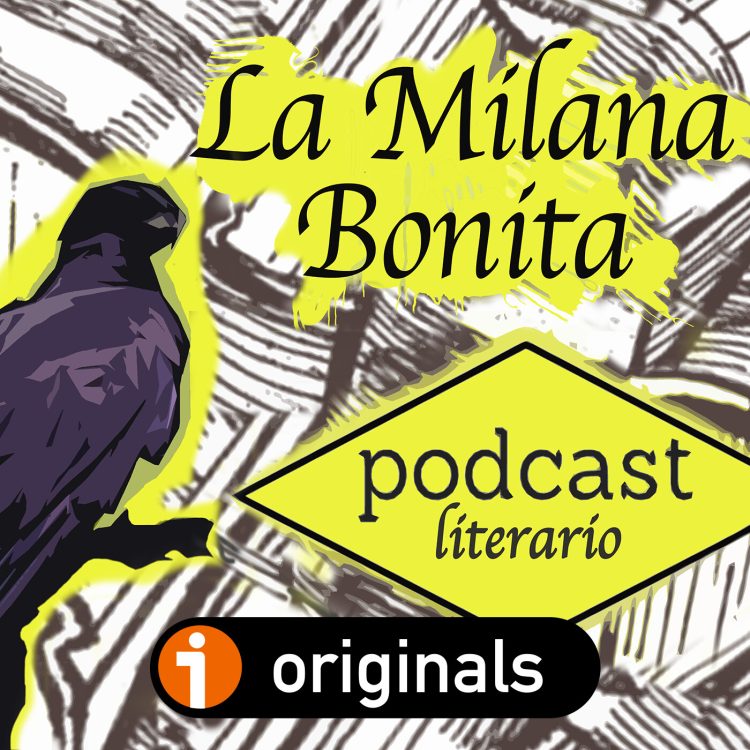 La Milana Bonita: Masculinidades en la literatura