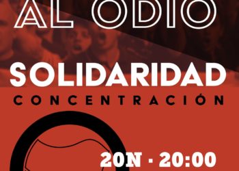 [Valladolid Antifascista] Concentración 20N: Contra su odio, nuestra solidaridad