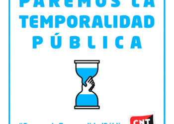 CNT por el freno a la temporalidad pública