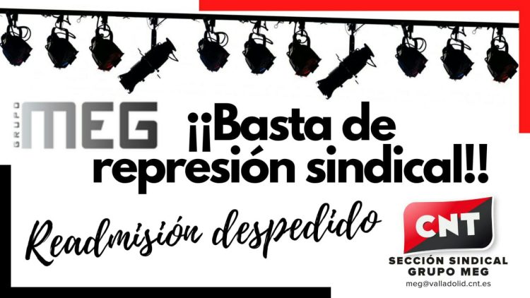 Represión sindical en MEG: ¡readmisión ya del compañero!