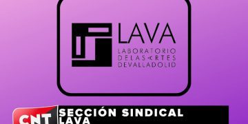 CNT constituye una sección sindical en el Laboratorio de las Artes de Valladolid (LAVA)