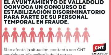 El Ayuntamiento de Valladolid convoca un concurso de estabilización discriminatorio para parte de su personal temporal en fraude